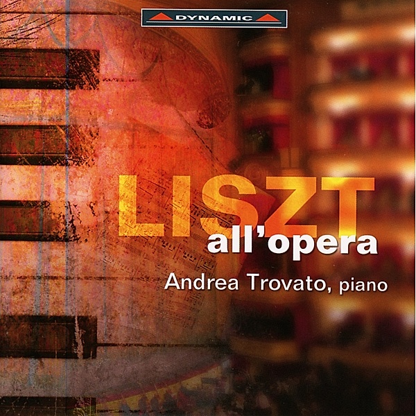 Liszt All'Opera, Andrea Trovato