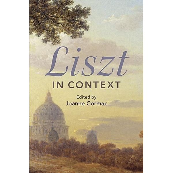 Liszt in Context / Composers in Context