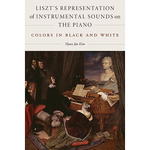 Liszt's Representation of Instrumental Sounds on the Piano, Hyun Joo Kim