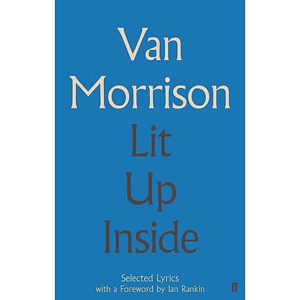 Lit Up Inside, Van Morrison