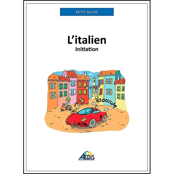 L'italien, Petit Guide