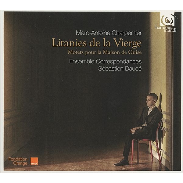 Litanies De La Vierge-Motetten, Ensemble Correspondances, Dauce