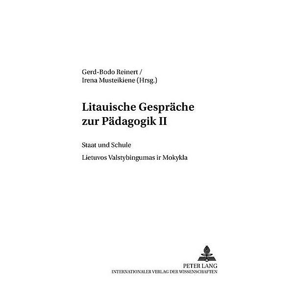 Litauische Gespräche zur Pädagogik II