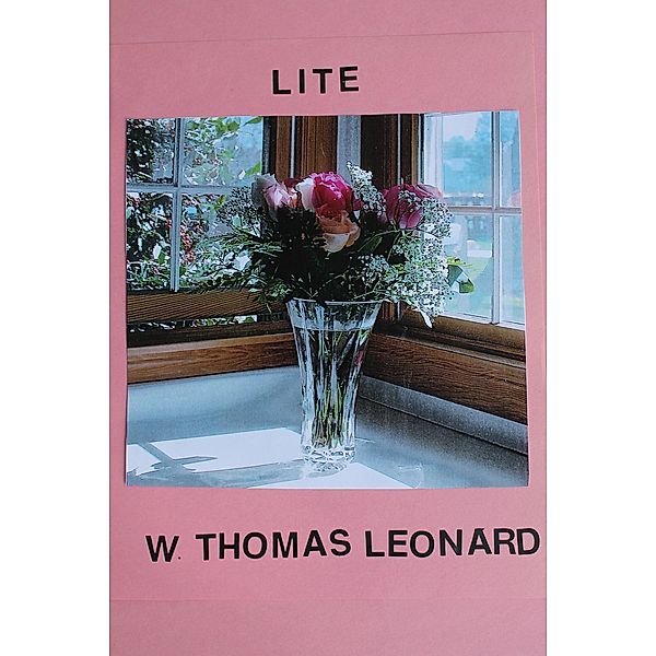 LITE, W. Thomas Leonard