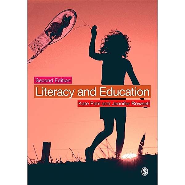 Literacy and Education, Kate Pahl, Jennifer Rowsell