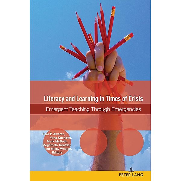 Literacy and Learning in Times of Crisis / Studies in Composition and Rhetoric Bd.18