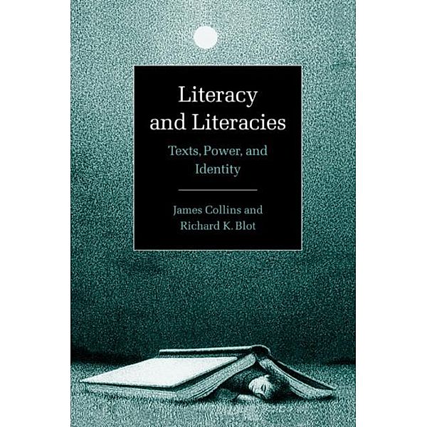 Literacy and Literacies, James Collins
