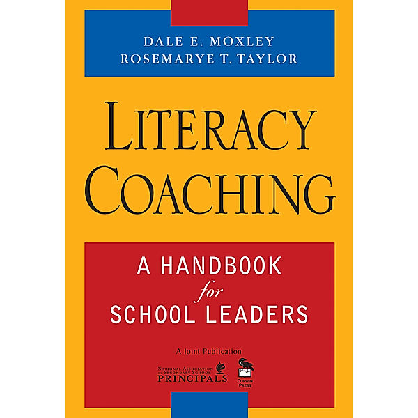 Literacy Coaching, Rosemarye T. Taylor, Dale E. Moxley
