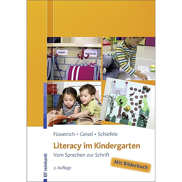 Literacy im Kindergarten, Iris Füssenich, Carolin Geisel, Christoph Schiefele