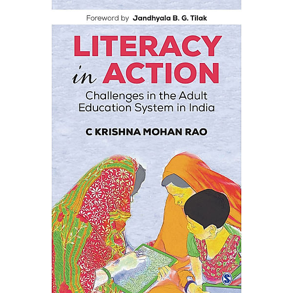 Literacy in Action, C. Krishna Mohan Rao