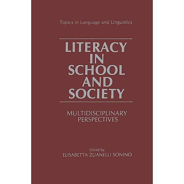 Literacy in School and Society / Topics in Language and Linguistics