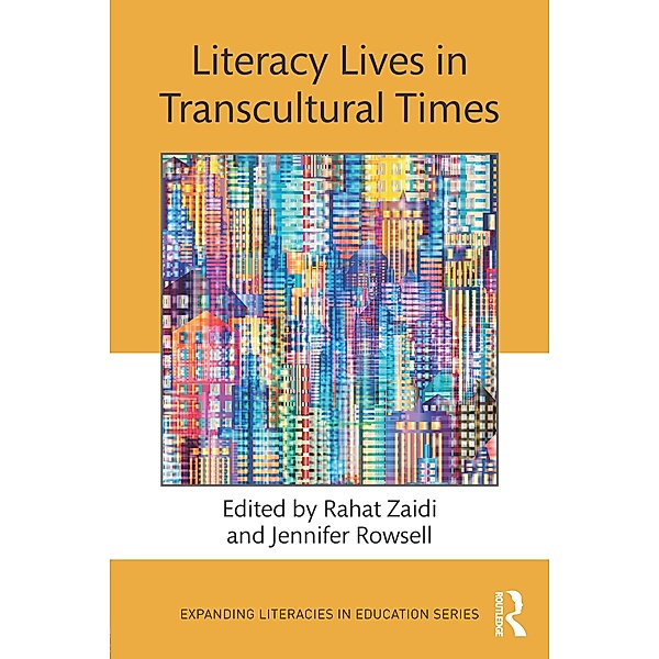 Literacy Lives in Transcultural Times