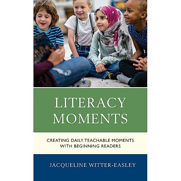Literacy Moments, Jacqueline Witter-Easley