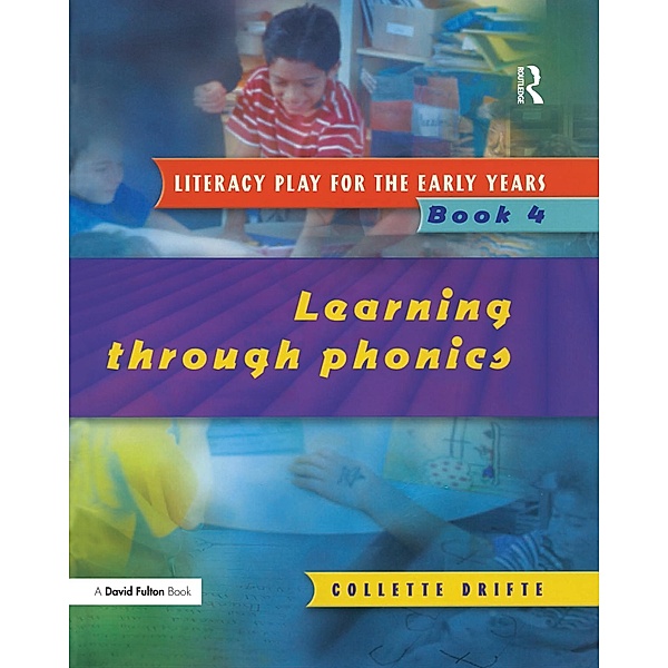 Literacy Play for the Early Years Book 4, Collette Drifte