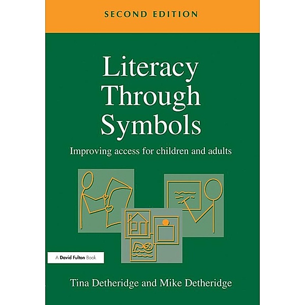 Literacy Through Symbols, Tina Detheridge, Mike Detheridge