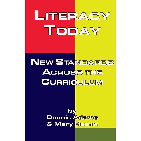 Literacy Today, Dennis Adams, Mary Hamm