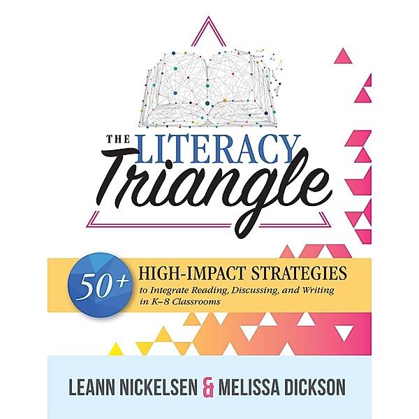 Literacy Triangle, LeAnn Nickelson, Melissa Dickson
