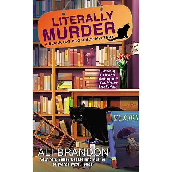 Literally Murder / A Black Cat Bookshop Mystery Bd.4, Ali Brandon