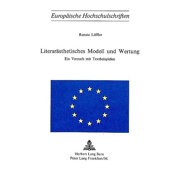 Literarästhetisches Modell und Wertung, Renate Löffler