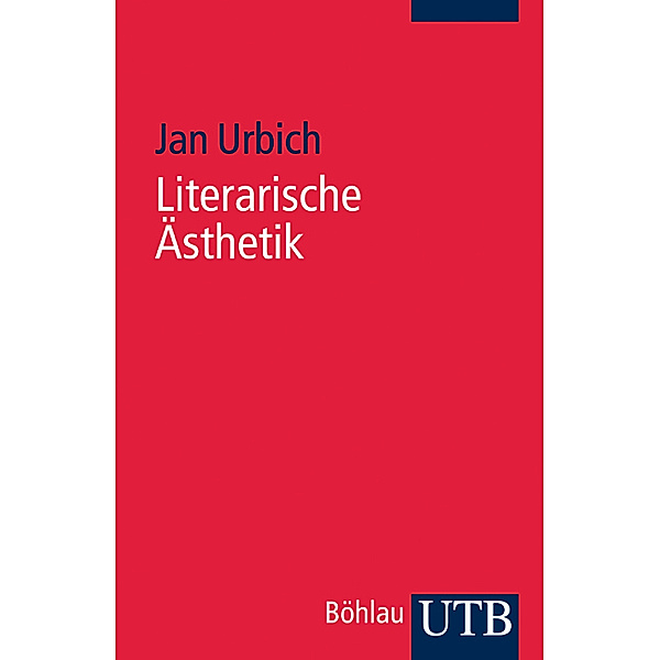 Literarische Ästhetik, Jan Urbich