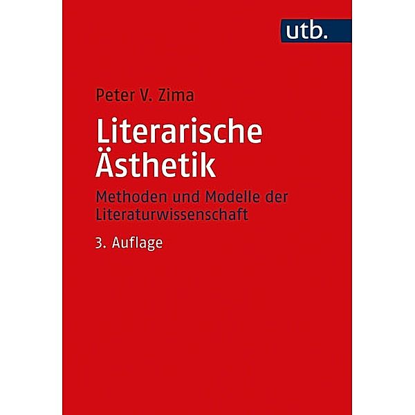 Literarische Ästhetik, Peter V. Zima