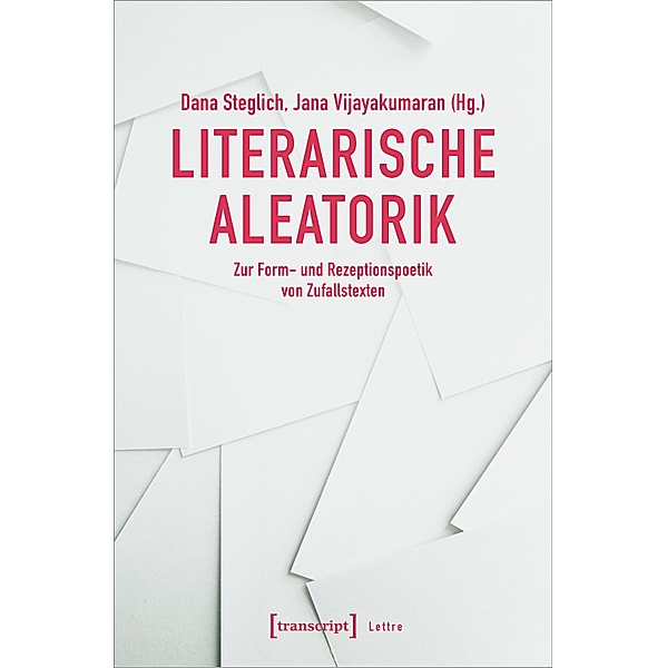 Literarische Aleatorik / Lettre
