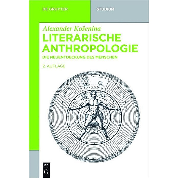 Literarische Anthropologie / De Gruyter Studium, Alexander Kosenina