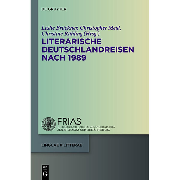 Literarische Deuschlandreisen nach 1989