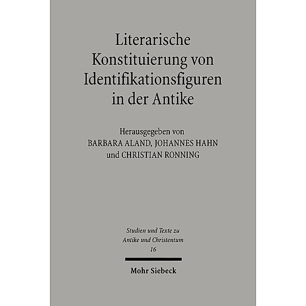 Literarische Konstituierung von Identifikationsfiguren in der Antike