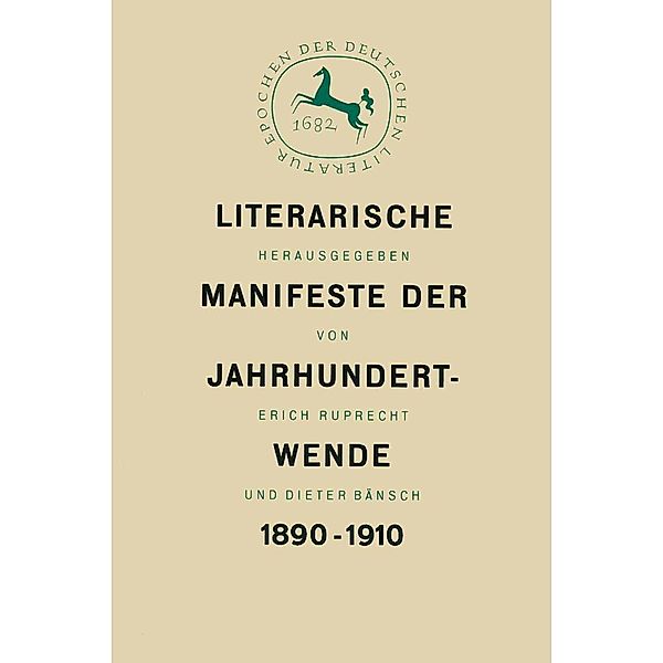 Literarische Manifeste der Jahrhundertwende 1890-1910