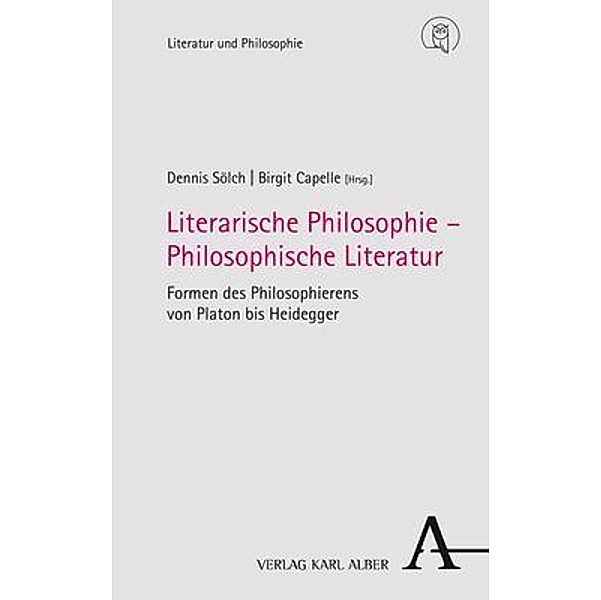 Literarische Philosophie - Philosophische Literatur