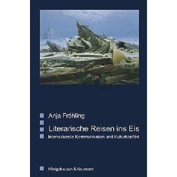 Literarische Reisen ins Eis, Anja Fröhling