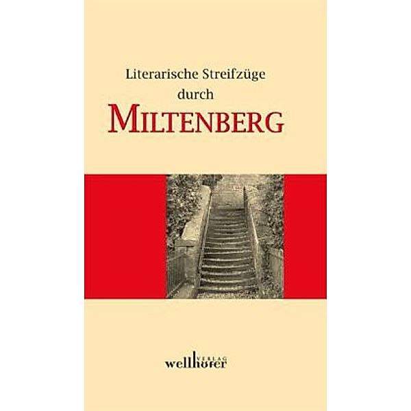 Literarische Streifzüge durch Miltenberg, Helen Marvill-Steiner