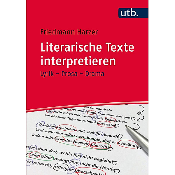 Literarische Texte interpretieren, Friedmann Harzer