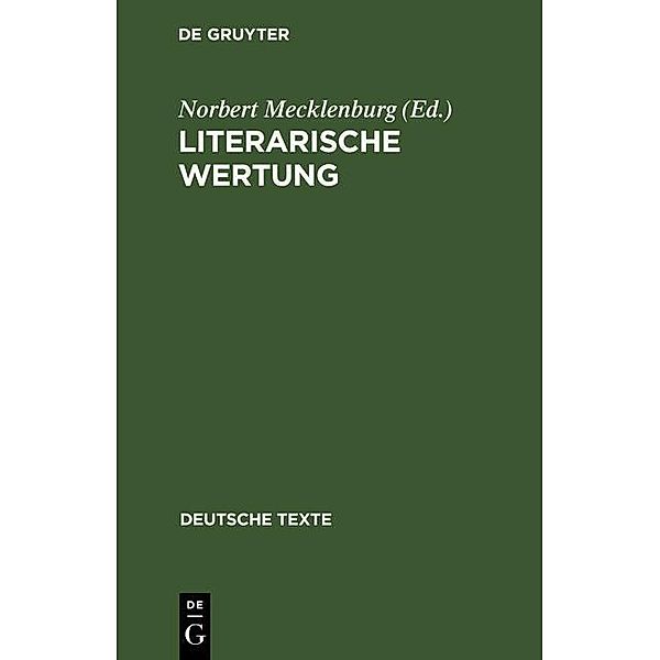 Literarische Wertung / Deutsche Texte Bd.43
