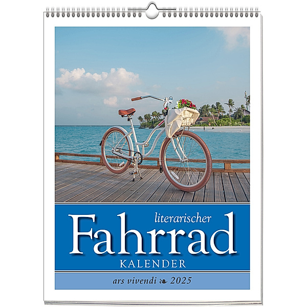 Literarischer Fahrrad - Kalender 2025, Vivendi Ars