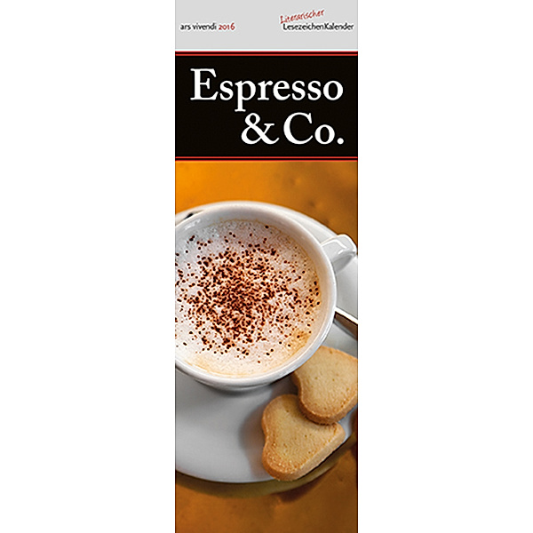 Literarischer Lesezeichenkalender Espresso & Co. 2016