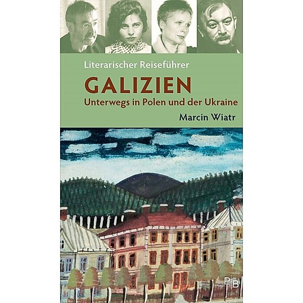 Literarischer Reiseführer Galizien, Wiatr Marcin