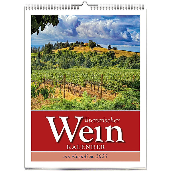 Literarischer Wein - Kalender 2025, Vivendi Ars