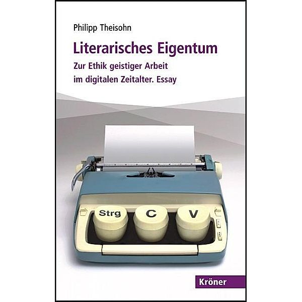 Literarisches Eigentum, Philipp Theisohn