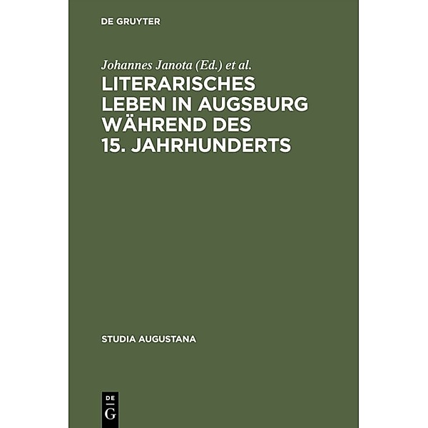 Literarisches Leben in Augsburg während des15. Jahrhunderts
