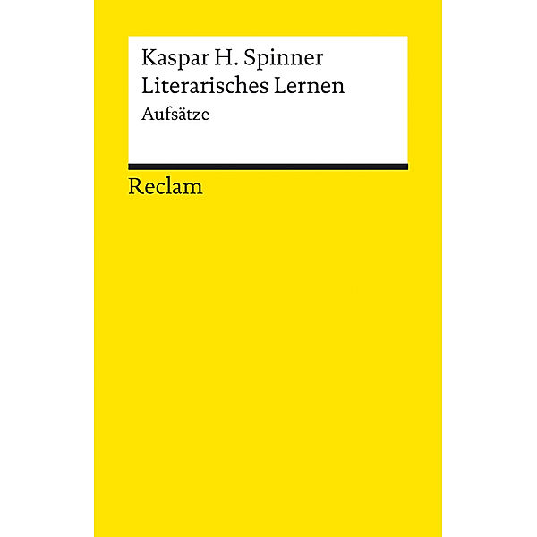 Literarisches Lernen, Kaspar H. Spinner