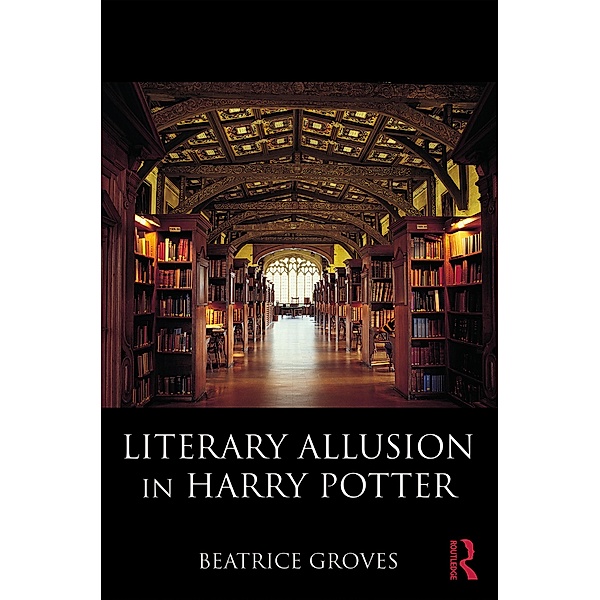 Literary Allusion in Harry Potter, Beatrice Groves