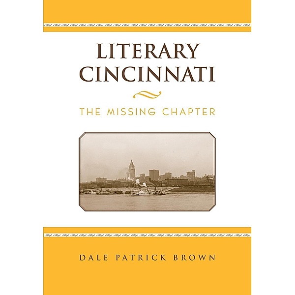 Literary Cincinnati, Dale Patrick Brown