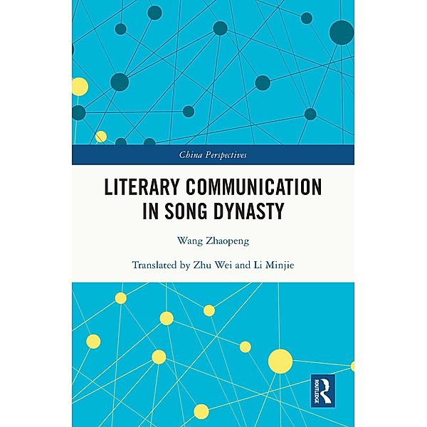 Literary Communication in Song Dynasty, Wang Zhaopeng