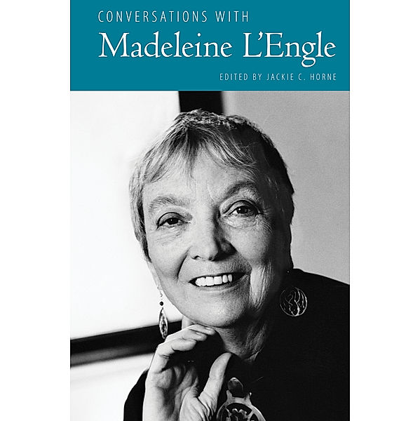 Literary Conversations Series: Conversations with Madeleine L'Engle