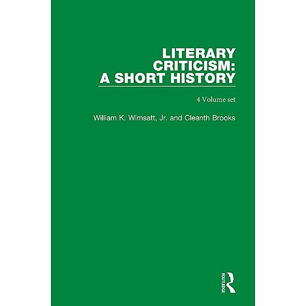 Literary Criticism, William K. Wimsatt Jr., Cleanth Brooks