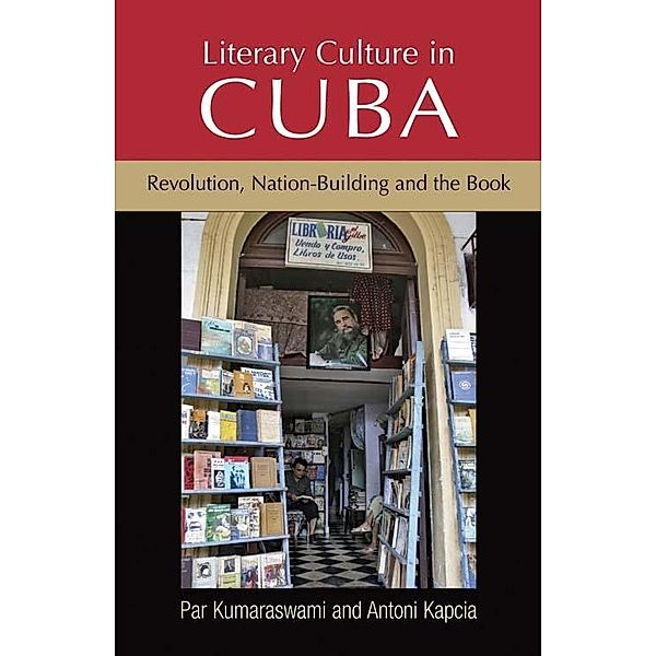 Literary culture in Cuba, Par Kumaraswami, Antoni Kapcia