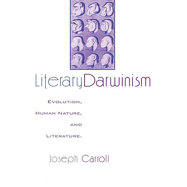 Literary Darwinism, Joseph Carroll