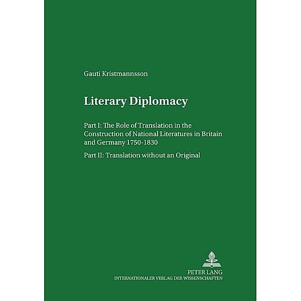 Literary Diplomacy I- Literary Diplomacy II, Gauti Kristmannsson